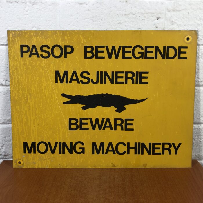 Vintage 'Beware Moving Machinery' Metal Sign