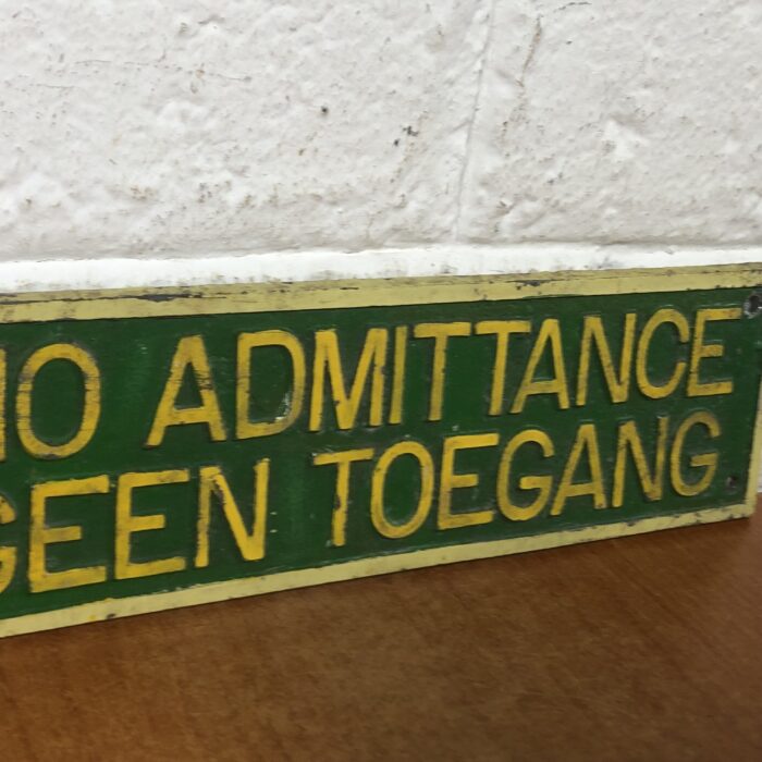 Vintage Cast Aluminium "No Admittance" Sign - Image 4