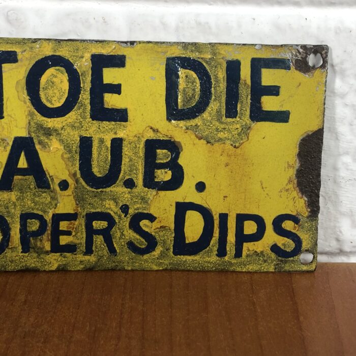 Vintage "Please Shut The Gate and Use Cooper's Dip" Enamel Sign - Image 6