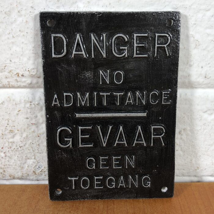 Small "Danger No Admittance" Sign