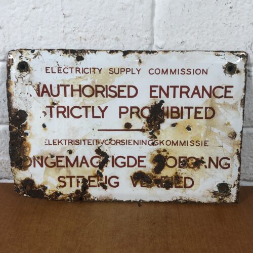 Vintage Enamel 'Unauthorised Entrance Prohibited' Sign